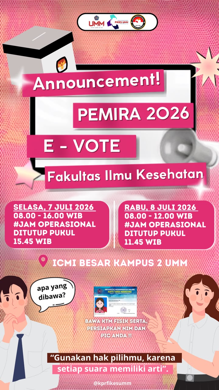 Ayo Gunakan Hak Pilihmu pada PEMIRA FIKES UMM 2026